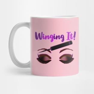 Winging It! Winged Liquid Eyeliner Makeup Pun (Pink Background) Mug